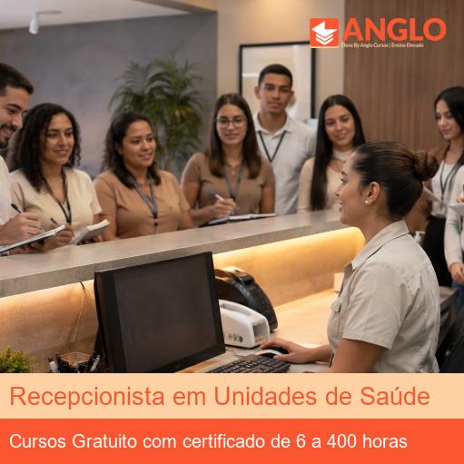 Recepcionista em Unidades de Saúde